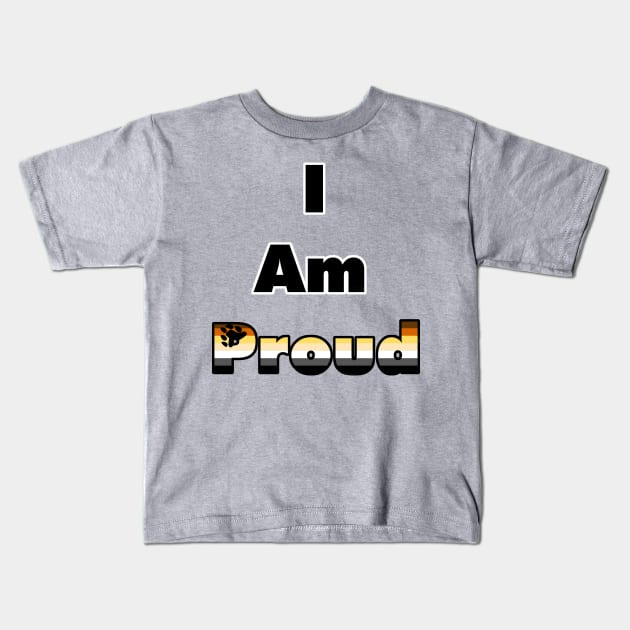 I am Proud (bear) Kids T-Shirt by Zorveechu